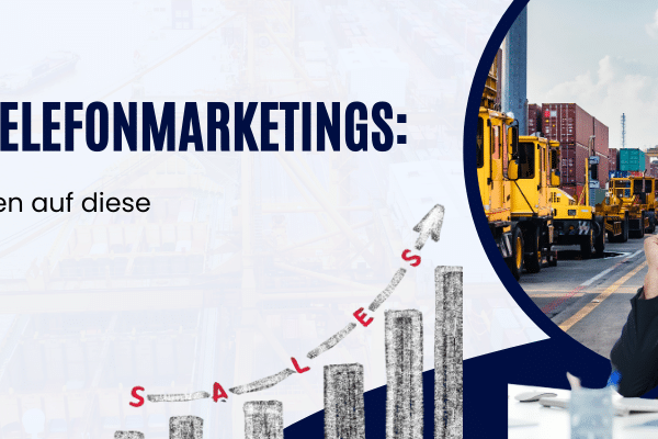 Die Macht des Telefonmarketings: Warum B2B-Unternehmen auf diese Strategie setzen